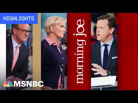 Watch Morning Joe Highlights: July 21 | MSNBC