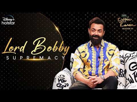 Lord Bobby Supremacy | Hotstar Specials Koffee With Karan S8 | Bobby Deol | DisneyPlus hotstar