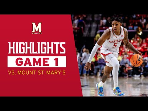 Men's Basketball Highlights | Maryland 68, Mount St. Mary's 53