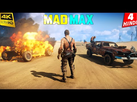 MAD MAX HINDI 4K Gameplay | PART-4 | SPEED CHASE