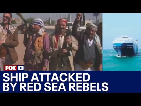 Cargo ship attacked by rebels in Red Sea