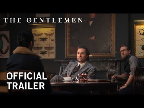 The Gentlemen | Official Trailer [HD] |  Own it NOW on Digital HD, Blu-ray &amp; DVD