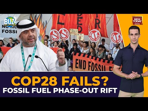 COP28 Dubai Big Failure: Why Countries Can't Agree On Phasing Out Fossil Fuels