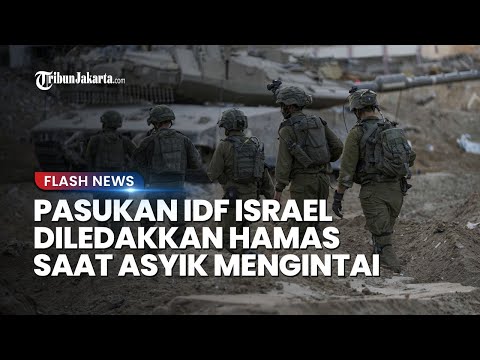 Detik-detik Pasukan IDF Israel Diledakkan Hamas saat Asyik Mengintai, Ditembak Rudal dari Belakang