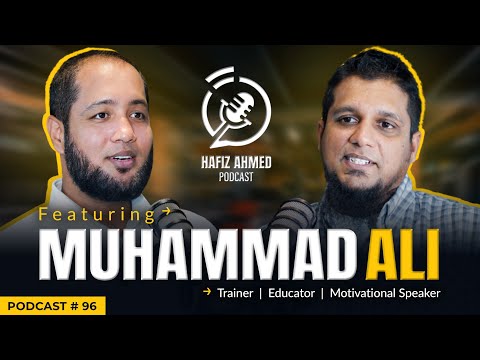 Hafiz Ahmed Podcast Featuring Muhammad Ali (Youth Club) | Hafiz Ahmed