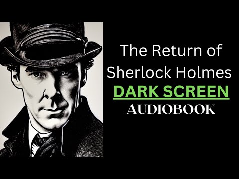 The Return of Sherlock Holmes Audiobook Sir Arthur Conan Doyle