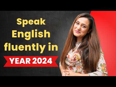 Speak English Fluently in 2024 by doing these 5 tasks every day for 365 days