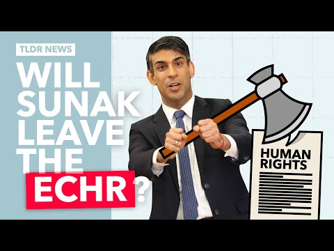 Why Sunak Could Be About to Leave the ECHR