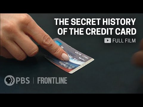 The Secret History of the Credit Card (full documentary) | FRONTLINE