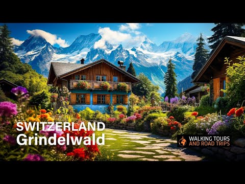 Grindelwald Switzerland 🇨🇭 Swiss Village Tour 🌞 Most Beautiful Villages in Switzerland 🚠 4k video