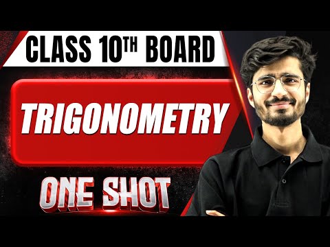 TRIGONOMETRY in 1 Shot FULL CHAPTER COVERAGE (Concept +PYQs) || Class 10th Boards