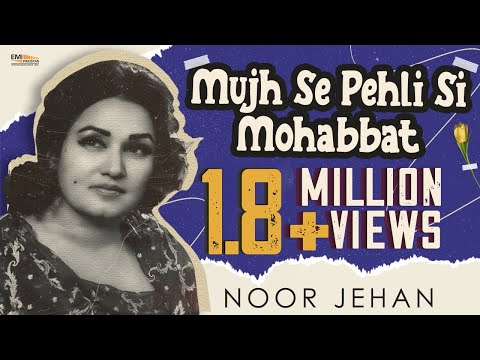 Mujhse Pehli Si Muhabbat | Madam Noor Jehan | Showcase South Asia - Vol.7