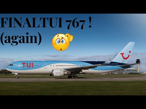 FINAL TUI 767 leaves Manchester Airport at 1h47m