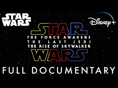 Star Wars The Sequel Trilogy | Behind the Scenes Full Documentary | Disney+