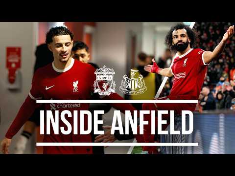 BEST Behind The Scenes From Six-Goal Thriller! | Inside Anfield | Liverpool 4-2 Newcastle Utd