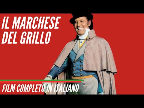 Il Marchese Del Grillo | Commedia | Alberto Sordi | Film Completo in Italiano