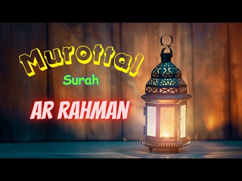 Surah Ar Rahman By I Ayub Musab