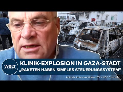 KRIEG GEGEN ISRAEL: Klinik-Beschuss in Gaza - &quot;Ich denke, dass eine Explosion herbeigef&uuml;hrt wurde&quot;