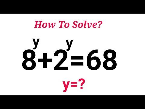 A Nice Algebra Problem Solving By Math Tutor Jakaria🌷2^y+8^y=68