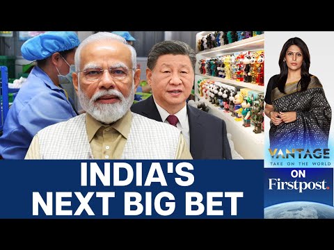 India Wants to Beat China in Manufacturing. Can This Industry Help? | Vantage with Palki Sharma