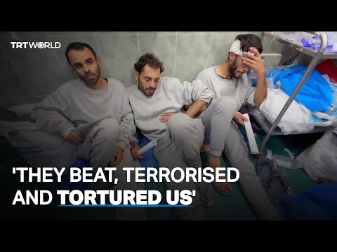 Released Palestinians describe being tortured by Israeli forces