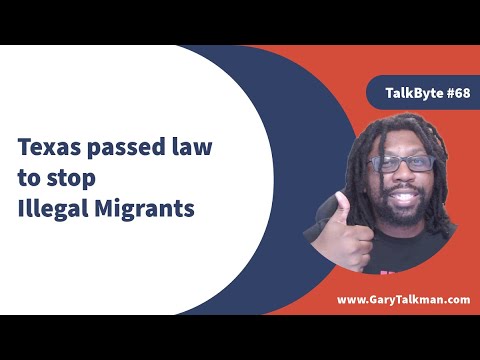 Texas passed law to stop illegal migrants  | TalkBytes #68