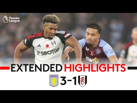 EXTENDED HIGHLIGHTS | Aston Villa 3-1 Fulham | Ra&amp;uacute;l's First Fulham Goal Only Late Consolation