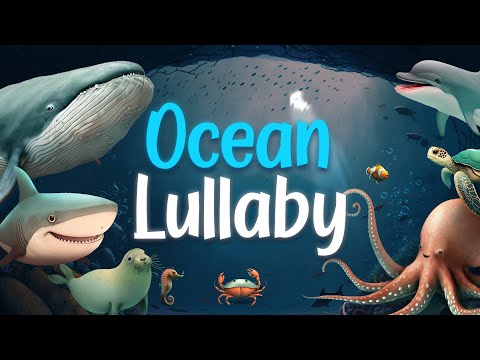 Goodnight Ocean Lullaby with Marine Animal Sounds | 1 Hour | Relaxing Sleep for Babies and Toddlers