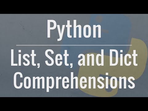 Python Tutorial: Comprehensions - How they work and why you should be using them