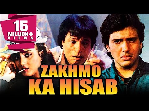 Zakhmo Ka Hisaab (1993) Full Hindi Movie | Govinda, Farha Naaz, Kiran Kumar, Kader Khan, Aruna Irani