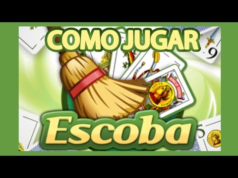 La Escoba: C&oacute;mo Jugar | Juegos de Baraja Espa&ntilde;ola