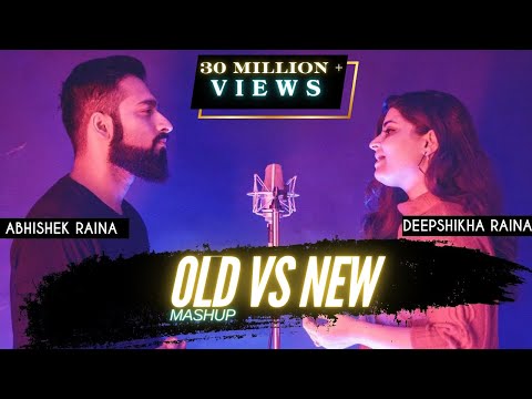 New To Old Mashup | Sing Off | Abhishek Raina &amp; Deepshikha Raina | 15 Years 15 Songs on one Beat