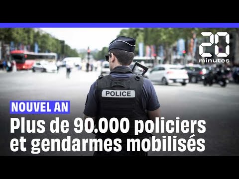 Nouvel An : Plus de 90.000 policiers et gendarmes mobilis&eacute;s en France