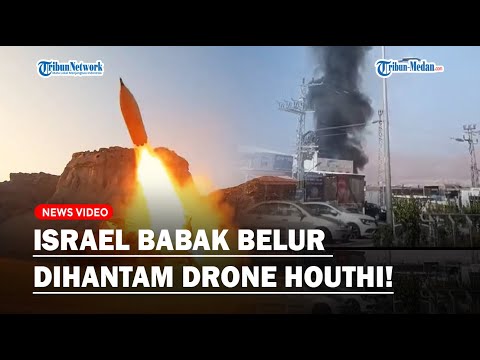 KEGANASAN HOUTHI Gempur Eiliat dengan Serangan Drone Hingga Kebakaran Hebat, Israel Kelabakan!