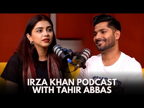 The Irza Khan Podcast with Tahir Abbas 