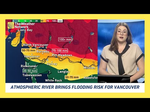 Elevated Flood Risk For Vancouver Courtesy Of An Atmospheric River