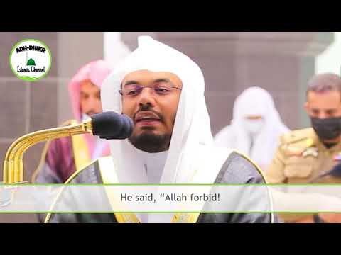 Full Surah Yusuf with English Translation by Sheikh Yasser Al Dossary   The Best of Stories