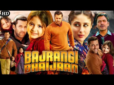 Salman Khan Emotional Movie | Bajrangi Bhaijaan Full Movie 4K | Kareena Kapoor, Nawazuddin Siddiqui