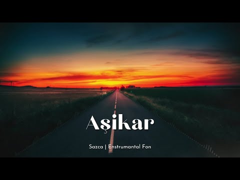 Aşik&acirc;r ♫  Enstr&uuml;mantal Fon M&uuml;ziği (Bağlama)