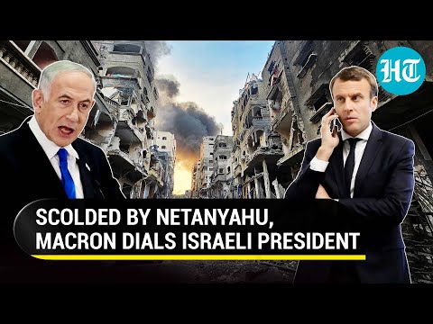 Macron 'Complains' To Israel Pres After Netanyahu's Rebuke; Clarifies 'Israel Killing Babies' Claim