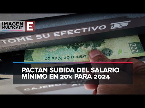 CCE respalda aumento del 20% al salario m&iacute;nimo en 2024