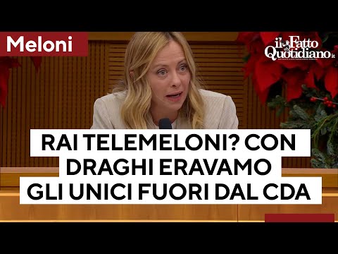 Meloni: &quot;Rai trasformata in TeleMeloni? Lavoro di riequilibrio. Con Draghi noi unici fuori dal cda&quot;