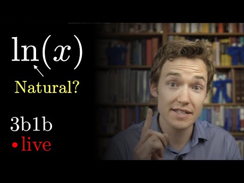 What makes the natural log &quot;natural&quot;? | Ep. 7 Lockdown live math