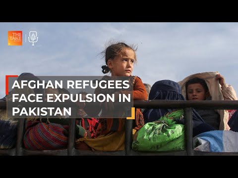 Forced to leave Pakistan, where can Afghan refugees go? | The Take