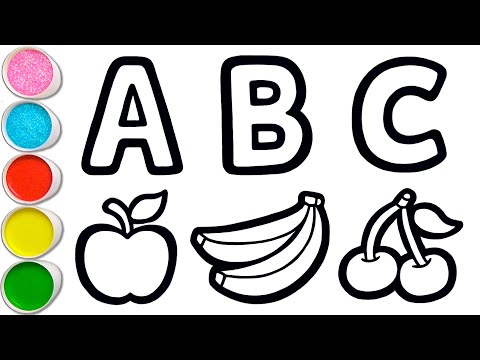 ABC Fruits Drawing, Painting and Coloring for Kids &amp; Toddlers | Draw, Paint and Learn 