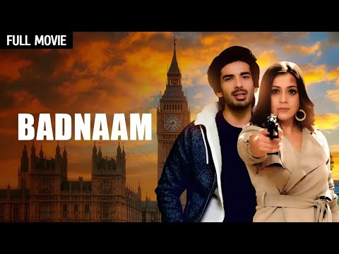 Badnaam Full Movie (HD) | बदनाम - कहानी प्यार और धोके की | Mohit Sehgal, Priyal Gore