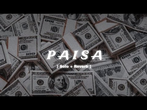 PAISA - Seven Hundred Fifty (Official song )- SLOWED AND REVERB VERSION | lofi |