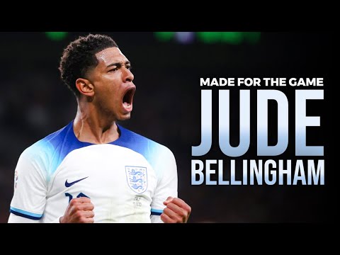 Made for the game: Jude Bellingham