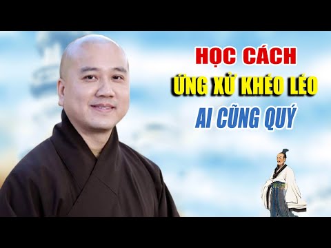 Học C&aacute;ch Ứng Xử Đi Đ&acirc;u Cũng Được Qu&yacute; Mến - &quot;Ph&aacute;p Thoại ''Thầy Th&iacute;ch Ph&aacute;p H&ograve;a