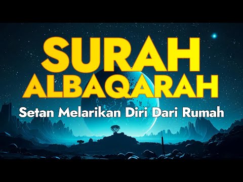 Surah Albaqarah Setan Melarikan Diri Dari Rumah